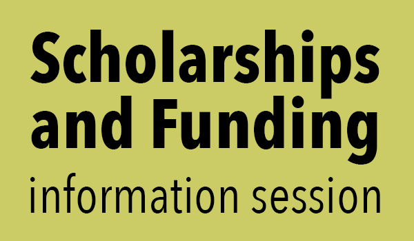 Scholarships and funding information session